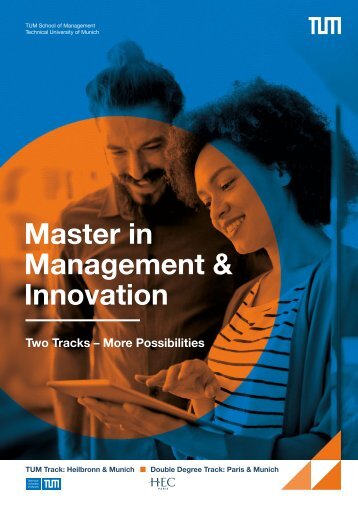 Master in Management & Innovation Two Tracks – More Possibilities