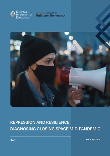 Repression and resilience: Diagnosing closing space mid-pandemic