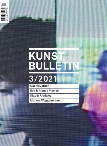 Kunstbulletin März 2021