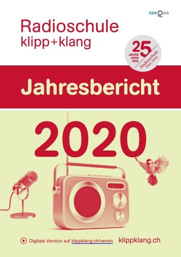 Jahresbericht 2020 Radioschule klipp+klang 