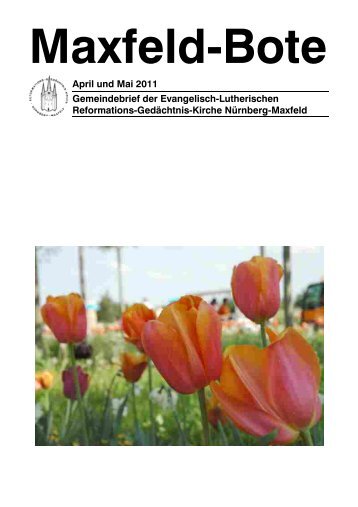 April und Mai 2011 - Evangelisch-Lutherische Gemeinde Maxfeld