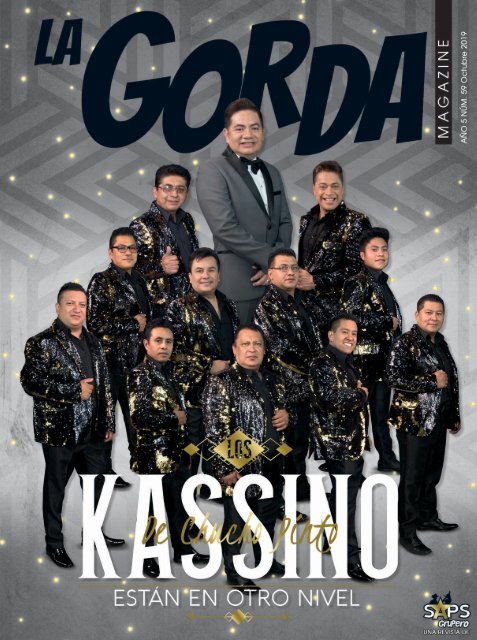 La Gorda Magazine Año 5 Edición Número 59 Octubre 2019 Portada Los Kassino De Chucho Pinto