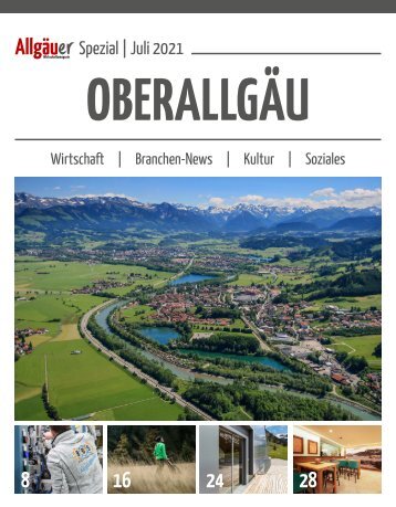 Allgäuer Wirtschaftsmagazin_Regio Spezial Oberallgäu_3_2021