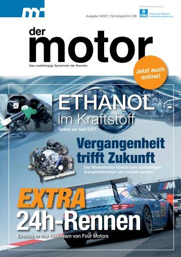 der motor – Ausgabe 3/21 – Kommunikation für die Branche