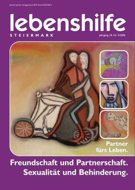 Freundschaft und Partnerschaft. Sexualität und Behinderung.