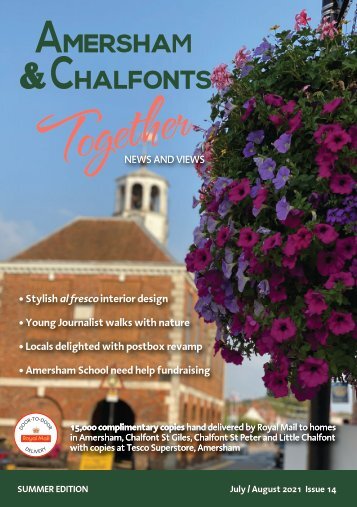 Amersham and Chalfonts Together - July - August 2021 Issue