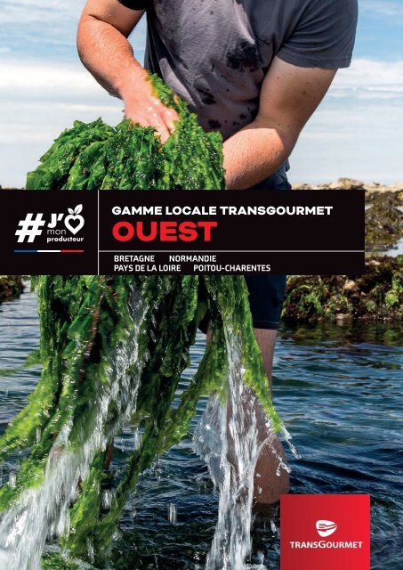 Gamme locale Transgourmet | Ouest