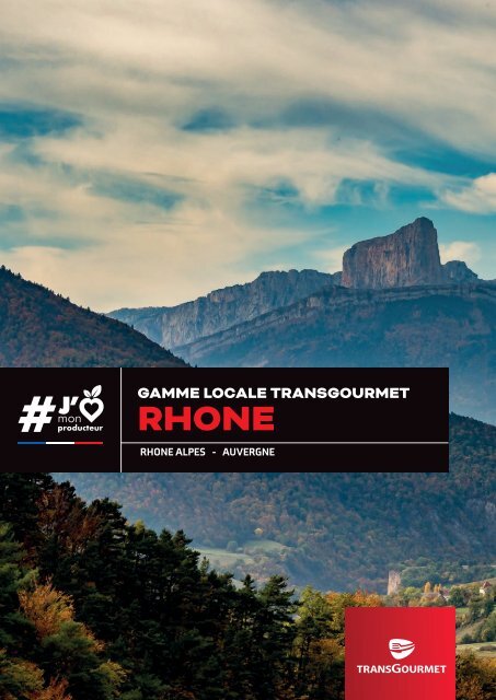 Gamme locale Transgourmet | Rhône