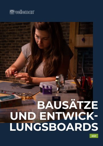 Velleman - Bausätze & Entwicklungsboards 2021 - DE