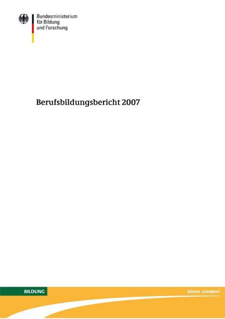 Berufsbildungsbericht 2007 (Teil I) - BiBB