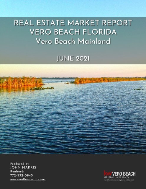 Vero Beach Mainland Real Estate Market Report June 2021
