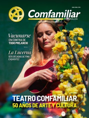 Revista Institucional de Comfamiliar Risaralda Edicion 41