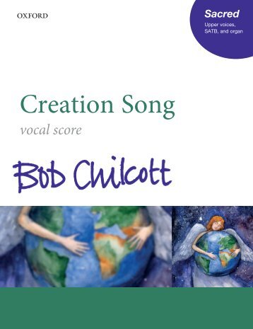 Bob Chilcott - Creation Song