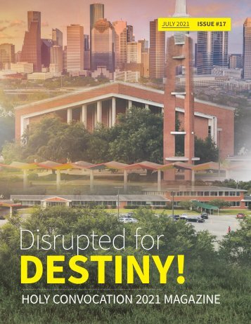 Holy Convocation 2021 Magazine - Disrupted For Destiny