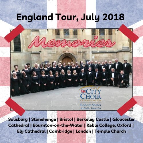 Cherished Memories: a Scrapbook from the City Choir of Washington's 2018 England Tour