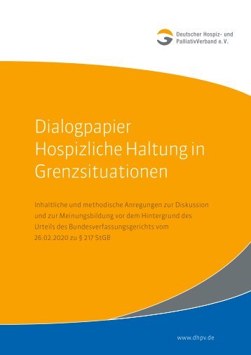 Dialogpapier Hospizliche Haltung in Grenzsituationen