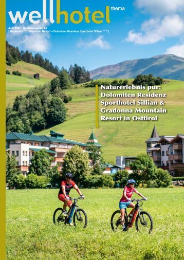 wellhotel Sonderheft Schultz Resorts Osttirol