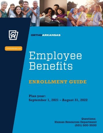 OrthoArkansas - 2021 Employee Benefits Guide FINAL (1)