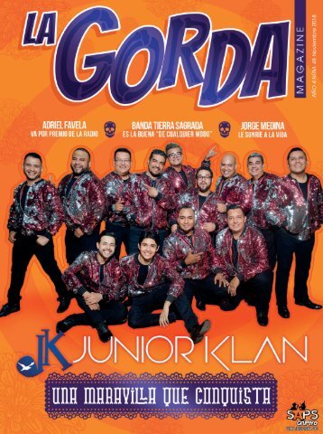 La Gorda Magazine Año 4 Edición Número 48 Noviembre 2018 Portada: Junior Klan