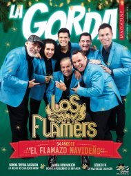 La Gorda Magazine Año 4 Edición Número 49 Diciembre 2018 Portada: Los Flamers