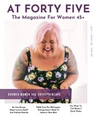 Boomer Women Are Entrepreneurs AT FORTY FIVE Magazine Issue 2021 03