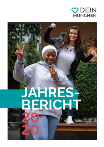 DEIN MÜNCHEN - JAHRESBERICHT 2020