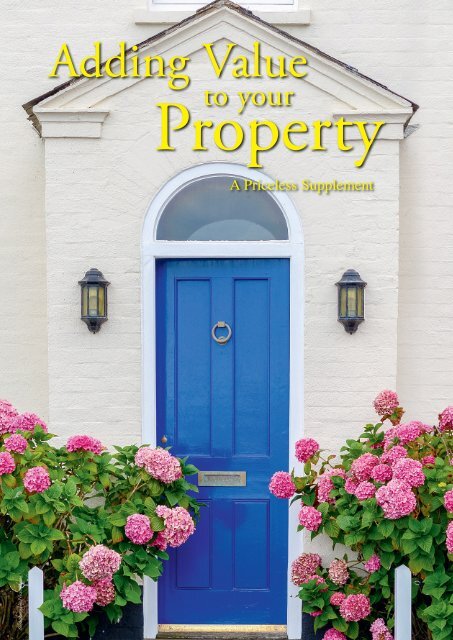 Wealden Times | WT231 | August 2021 | Adding value to your property supplement inside