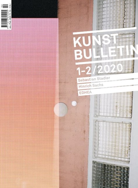 Kunstbulletin Januar/Februar 2020