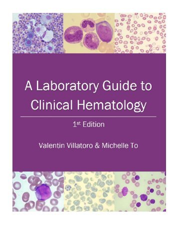 A Laboratory Guide to Clinical Hematology, 2019