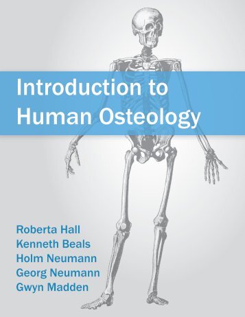 Introduction to Human Osteology, 2010
