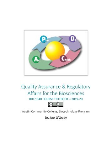 Quality Assurance & Regulatory Affairs for the Biosciences, 2019
