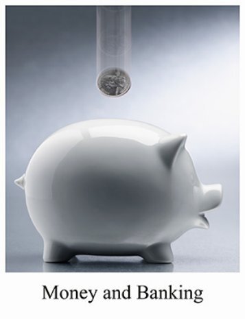 Money and Banking, 2012