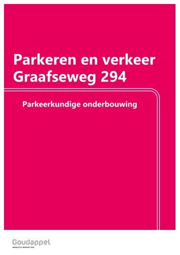 Parkeren en verkeer Graafseweg 294