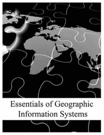 Essentials of Geographic Information Systems, 2011a