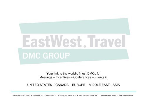 EastWest Travel Company Profile_DMC Overview - eibtm