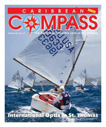 Caribbean Compass Yachting Magazine - August 2021