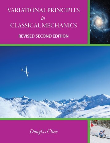 Variational Principles in Classical Mechanics - Revised Second Edition, 2019