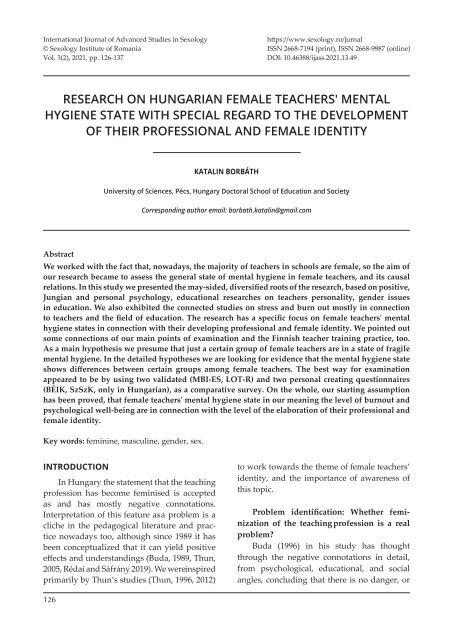 RESEARCH ON HUNGARIAN FEMALE TEACHERS' MENTAL HYGIENE STATE WITH SPECIAL REGARD TO THE DEVELOPMENT OF THEIR PROFESSIONAL AND FEMALE IDENTITY