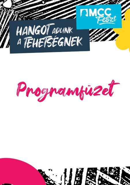 Programfüzet - MCC Feszt 2021.