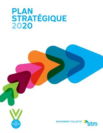 PLAN STRATÉGIQUE 2020 - Société de transport de Montréal