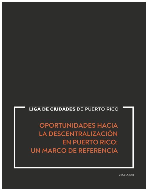 Oportunidades Hacia la Descentralización en Puerto Rico: Un Marco de Referencia