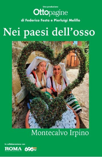 Montecalvo Irpino - Viaggio nei paesi dell'Osso