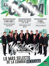 La Gorda Magazine Año 3 Edición Número 30 Mayo 2017 Portada: Los Yaguarú