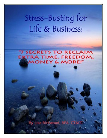 Stress-Busting for Life & Business: - Escape The Pace