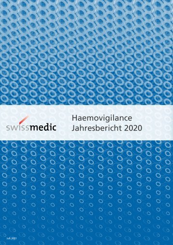Swissmedic Haemovigilance Jahresbericht 2020