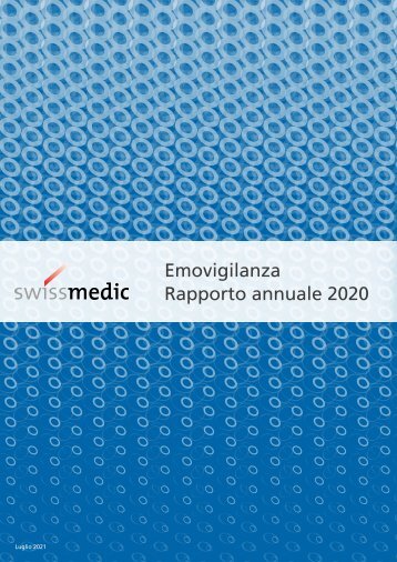 Swissmedic Emovigilanza Rapporto annuale 2020