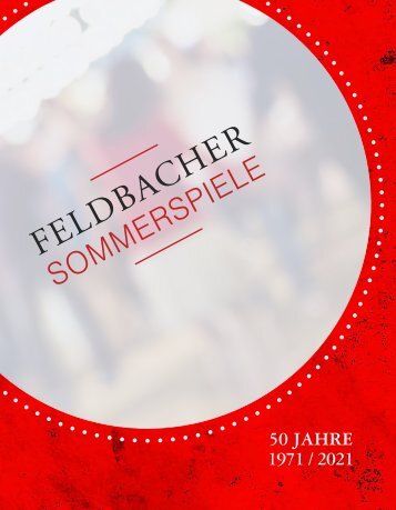 50 Jahre Feldbacher Sommerspiele - Das Buch zum Jubiläum