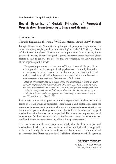 Neural Dynamics of Gestalt Principles of Perceptual ... - Gestalt Theory