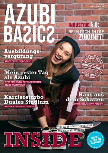 Azubi Basics Ausbildungs-Wissensmagazin Unterfranken 2021/22 - Ausgabe 400AB