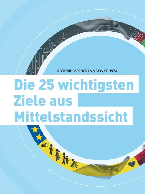 CDU/CSU-Wahlprogramm: Die 25 wichtigsten Ziele aus Mittelstandssicht